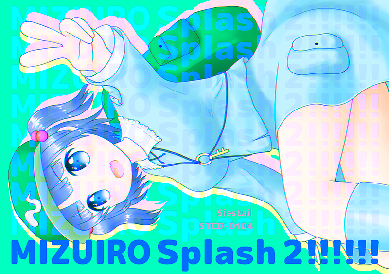 MIZUIRO Splash 2!!!!!!